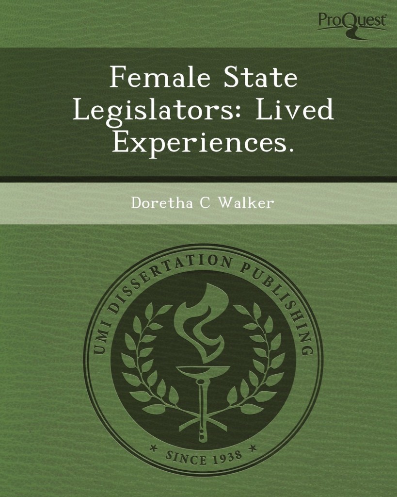FEMALE STATE LEGISLATORS LIVED EXPERIENCES